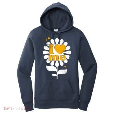I Love Me Flower Women's Hoodie