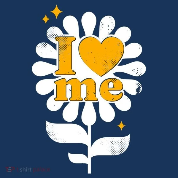 I Love Me Flower Women's T-Shirt