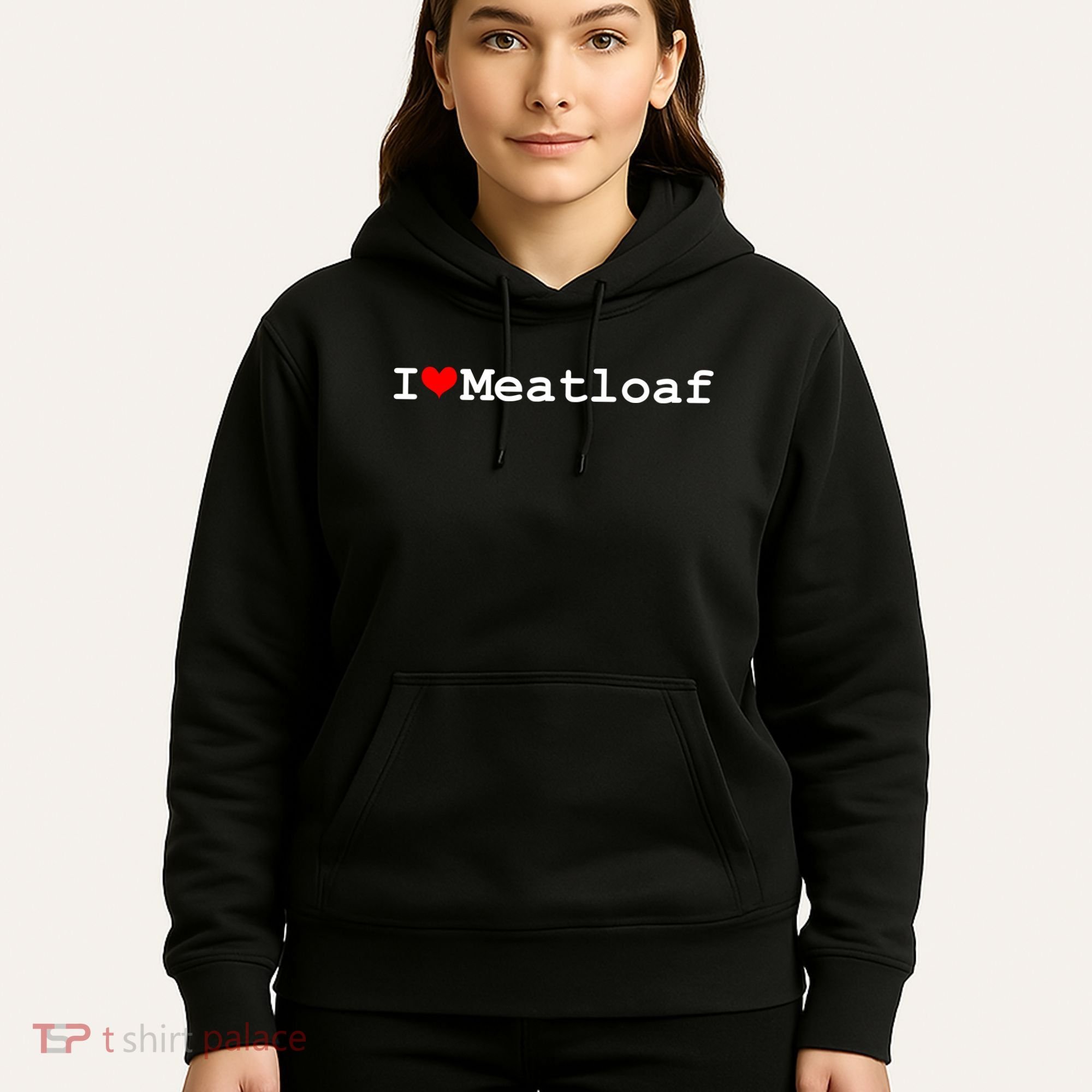 I Love Meatloaf Hoodie