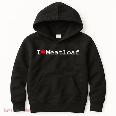 I Love Meatloaf Kids Hoodie