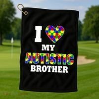 I Love My Autistic Brother Autism Golf Towel thumb 1