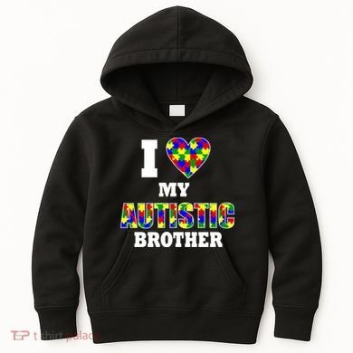 I Love My Autistic Brother Autism Kids Hoodie