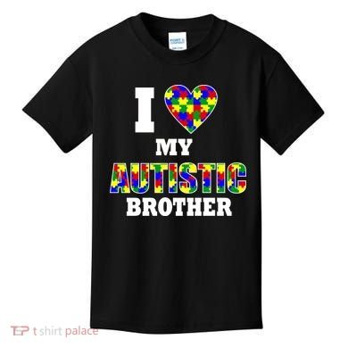 I Love My Autistic Brother Autism Kids T-Shirt
