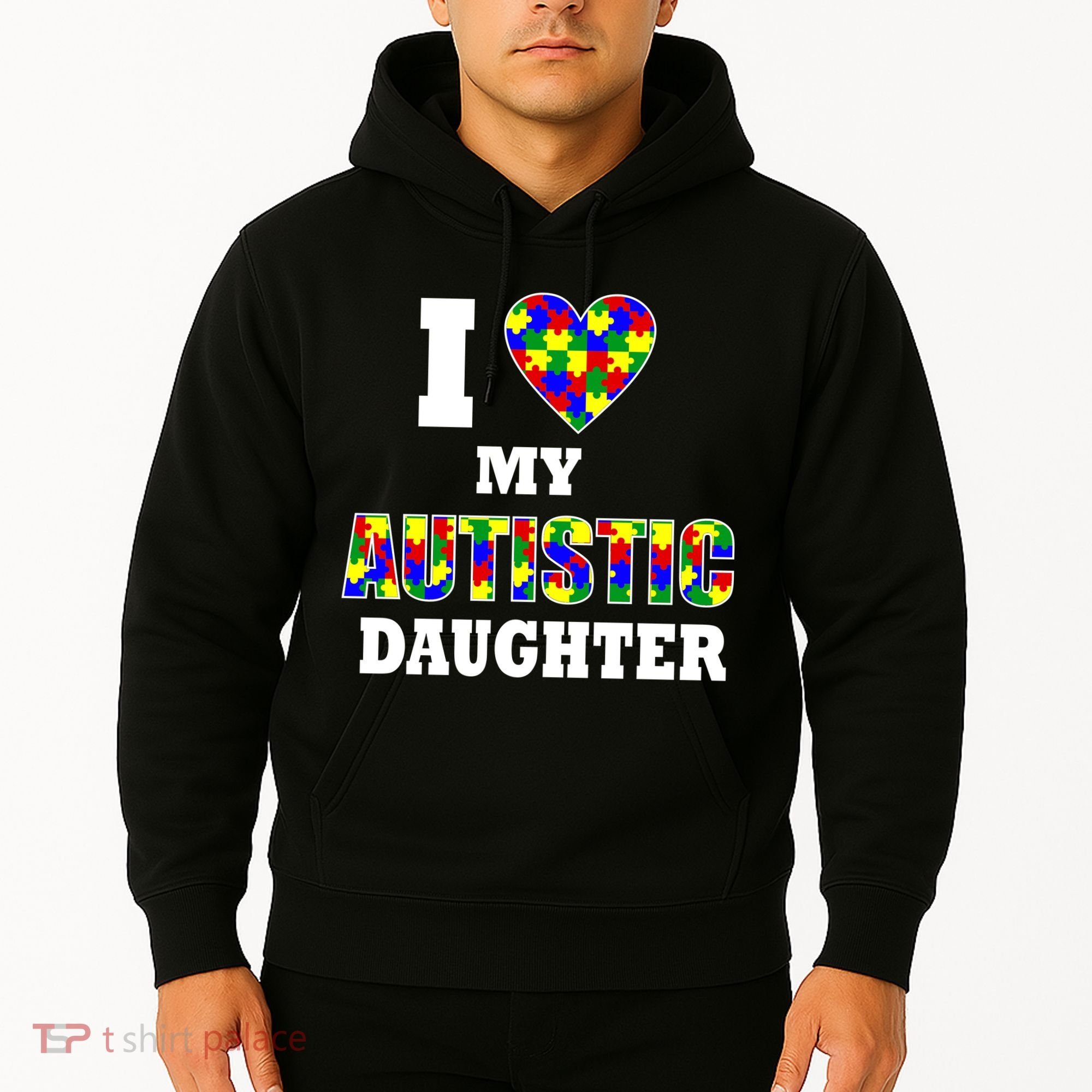 I Love My Autistic Daughter Autism Hoodie