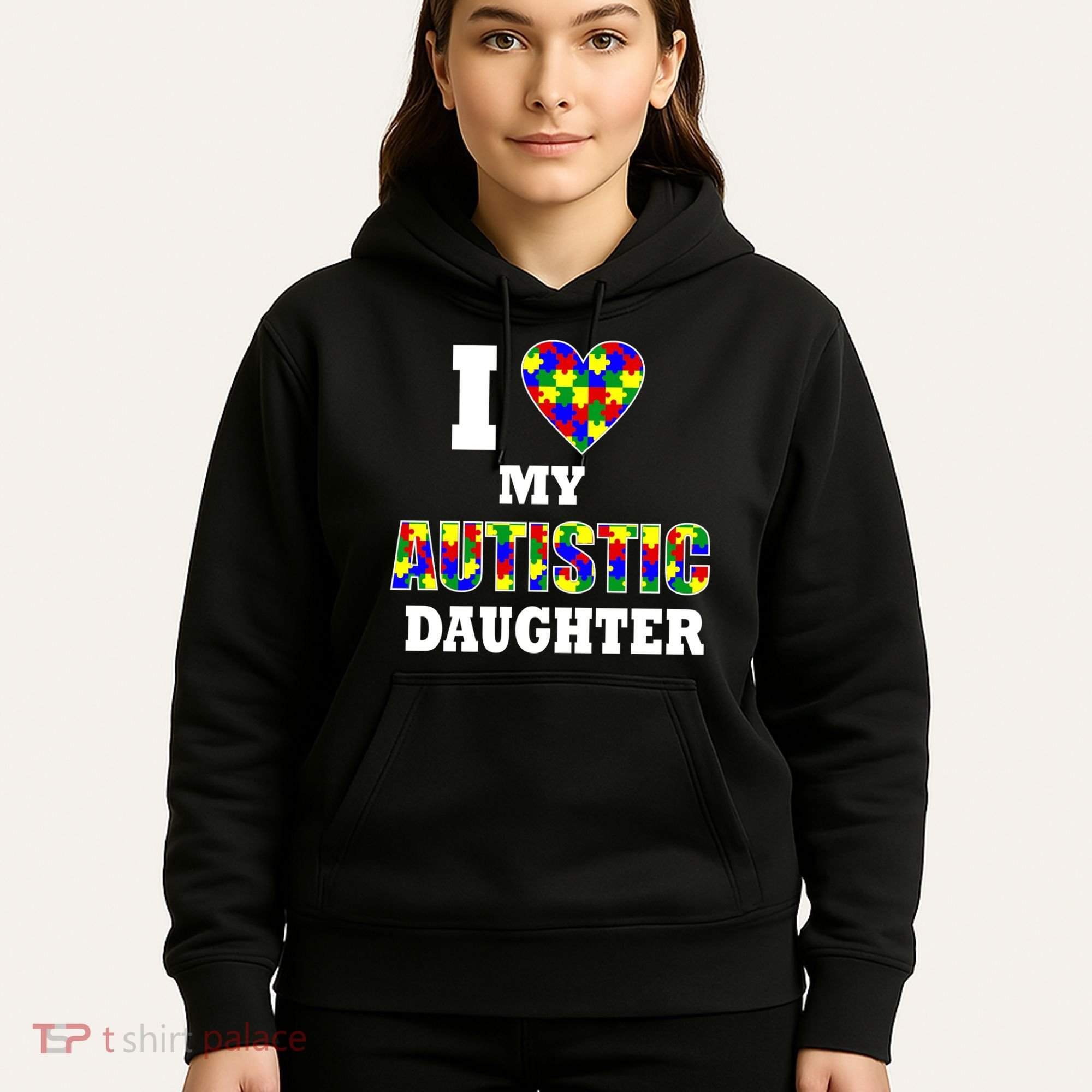 I Love My Autistic Daughter Autism Hoodie