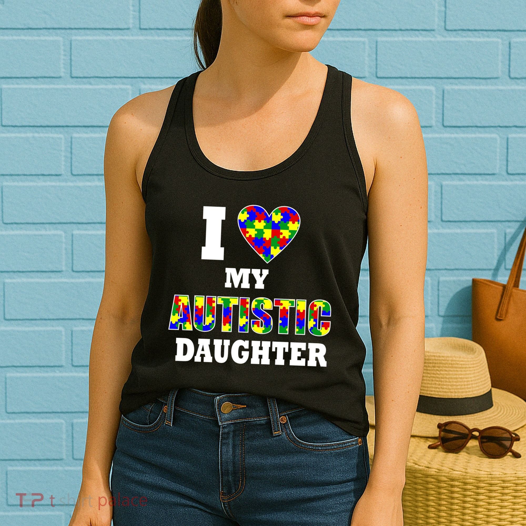 I Love My Autistic Daughter Autism Women's Tank Top