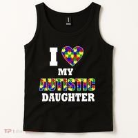 I Love My Autistic Daughter Autism Tank Top thumb 2
