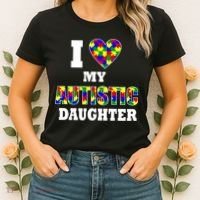 I Love My Autistic Daughter Autism Women's T-Shirt thumb 2