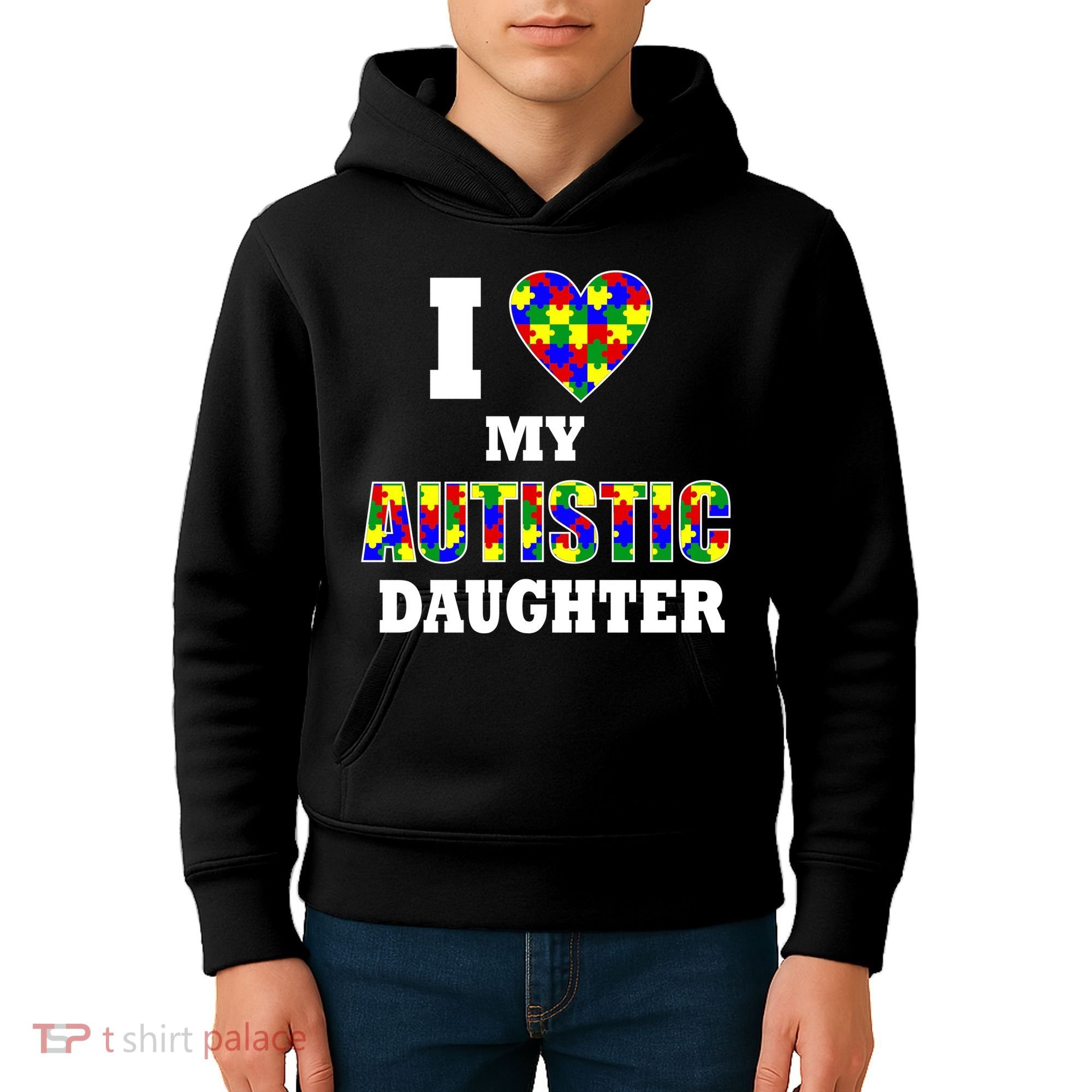 I Love My Autistic Daughter Autism Kids Hoodie