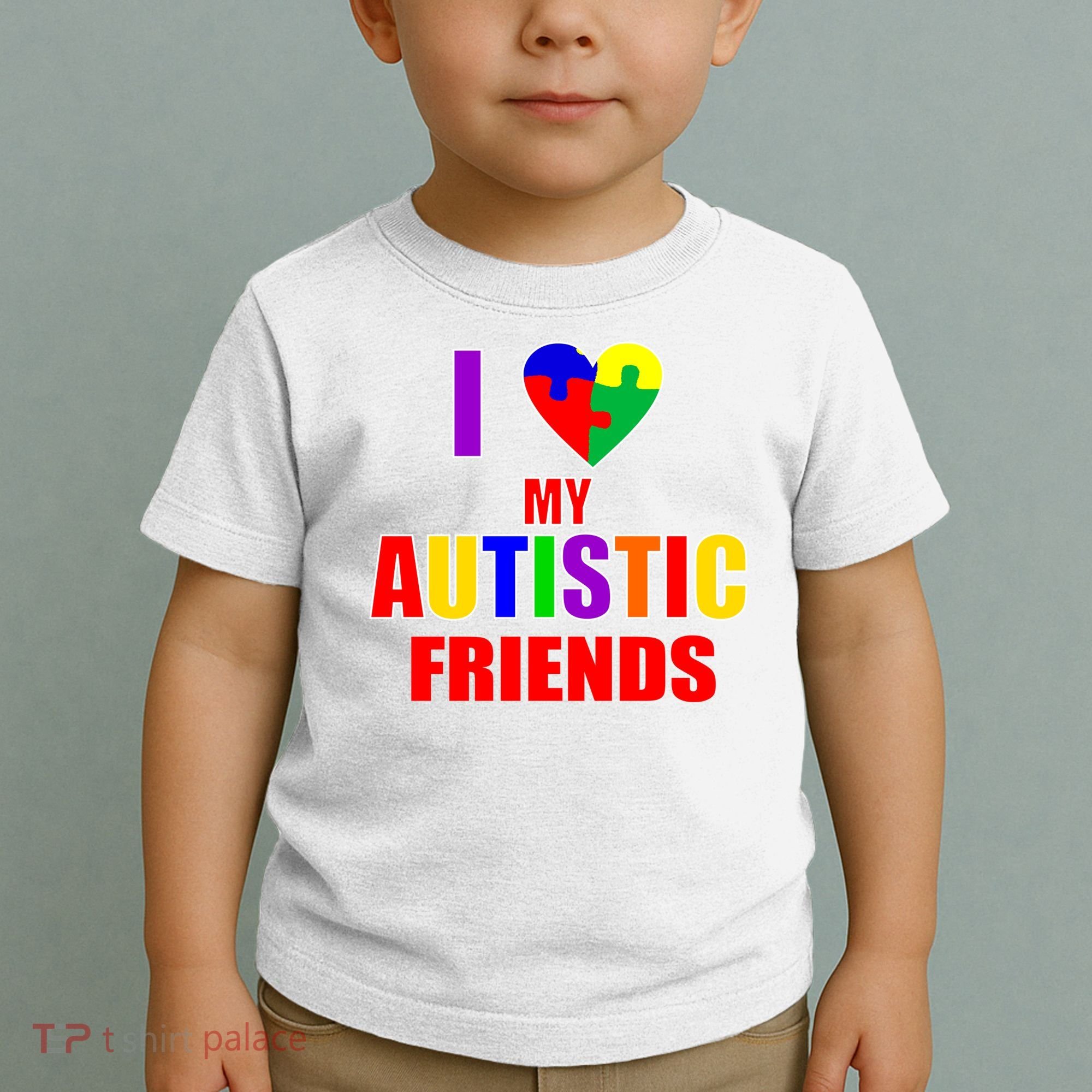 I Love My Autistic Friends Toddler T-Shirt