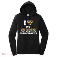 I Love My Autistic Granddaughter Autism Women's Hoodie thumb 0