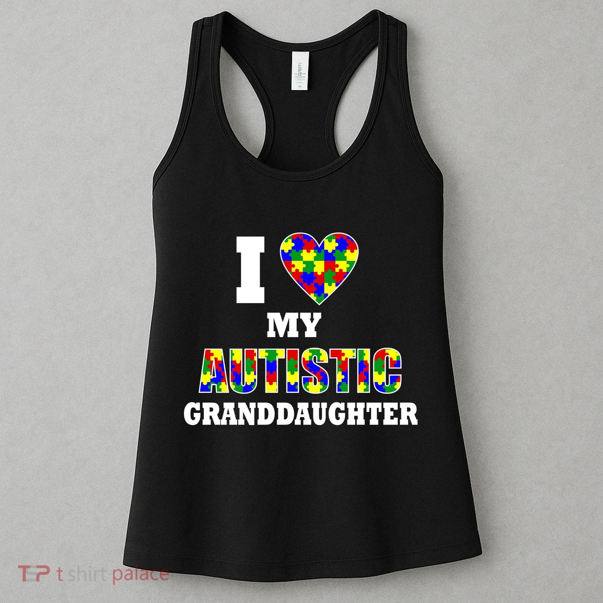 I Love My Autistic Granddaughter Autism Women's Tank Top