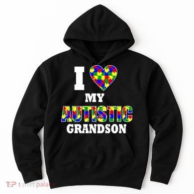 I Love My Autistic Grandson Autism Hoodie