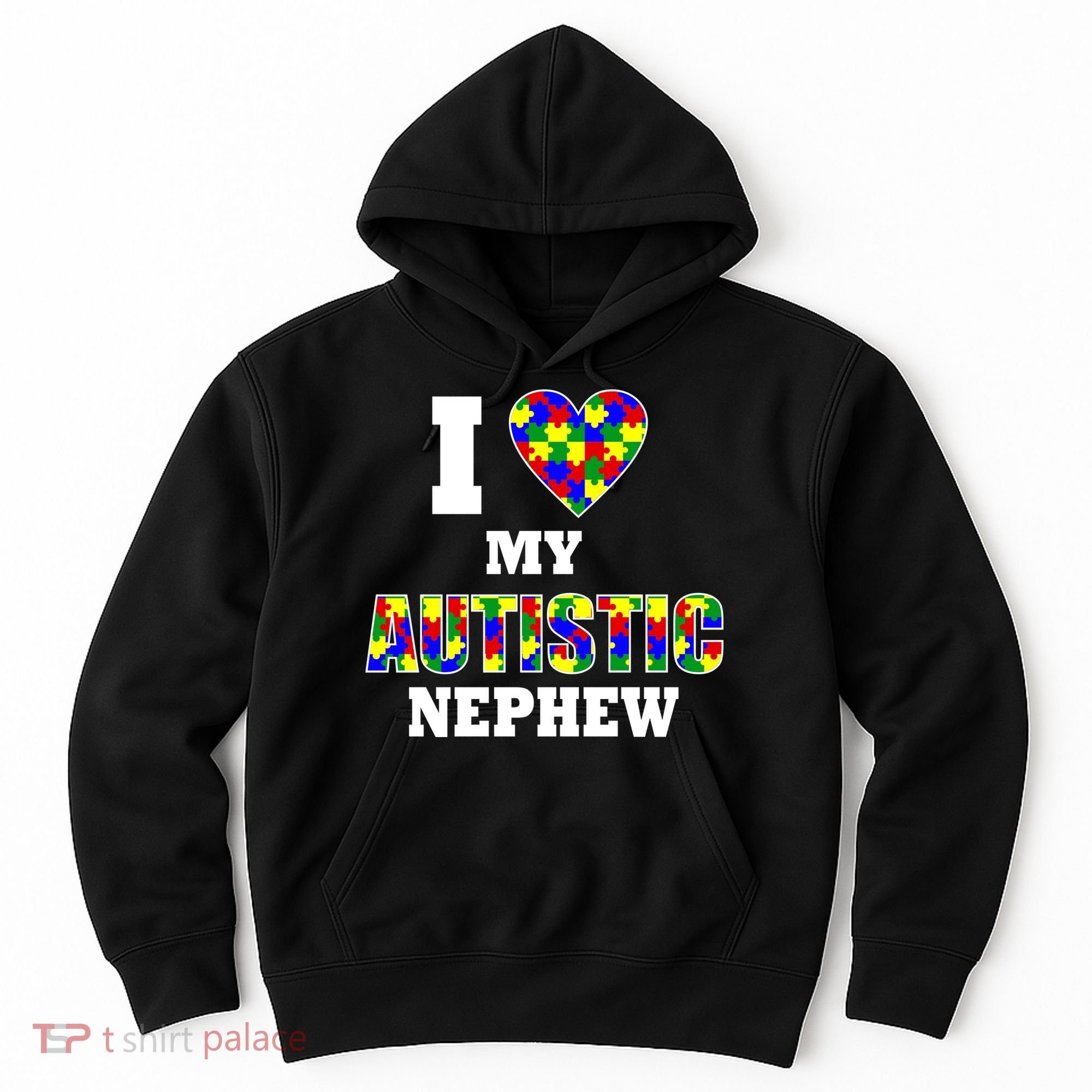 I Love My Autistic Nephew Autism Hoodie
