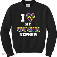 I Love My Autistic Nephew Autism Kids Sweatshirt thumb 0