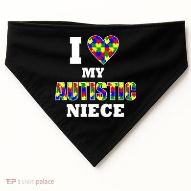 I Love My Autistic Niece Autism USA-Made Doggie Bandana