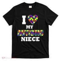 I Love My Autistic Niece Autism T-Shirt thumb 0