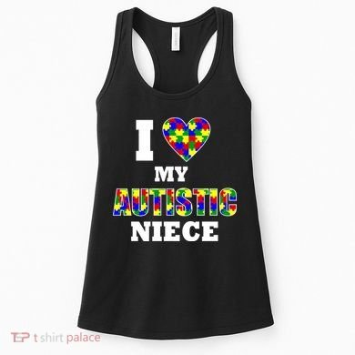 I Love My Autistic Niece Autism Women's Tank Top