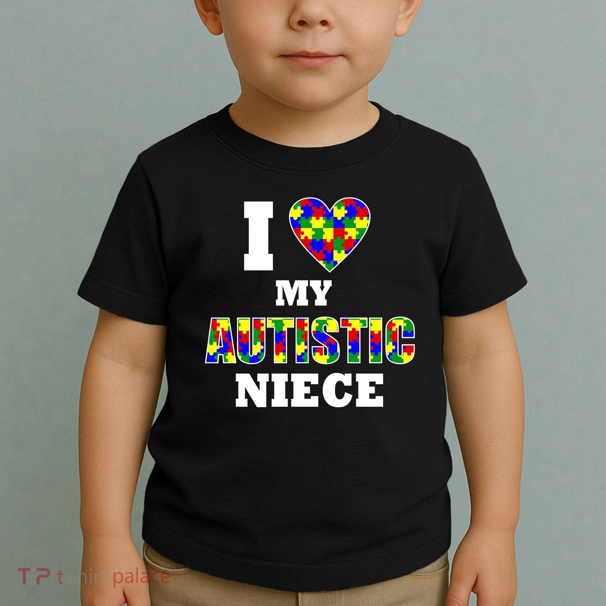 I Love My Autistic Niece Autism Toddler T-Shirt
