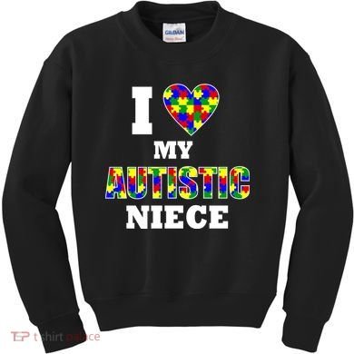 I Love My Autistic Niece Autism Kids Sweatshirt