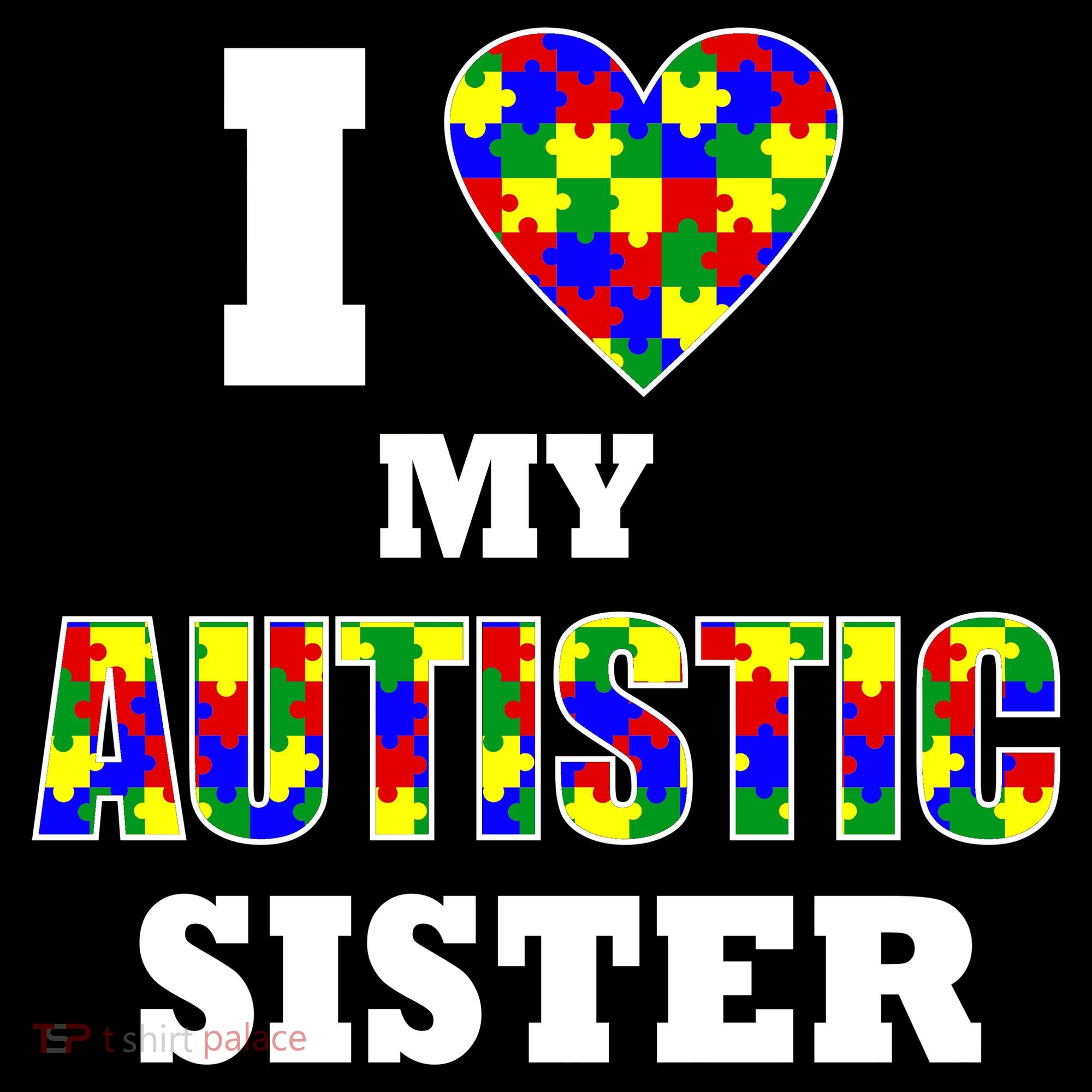 I Love My Autistic Sister Autism Toddler Hoodie
