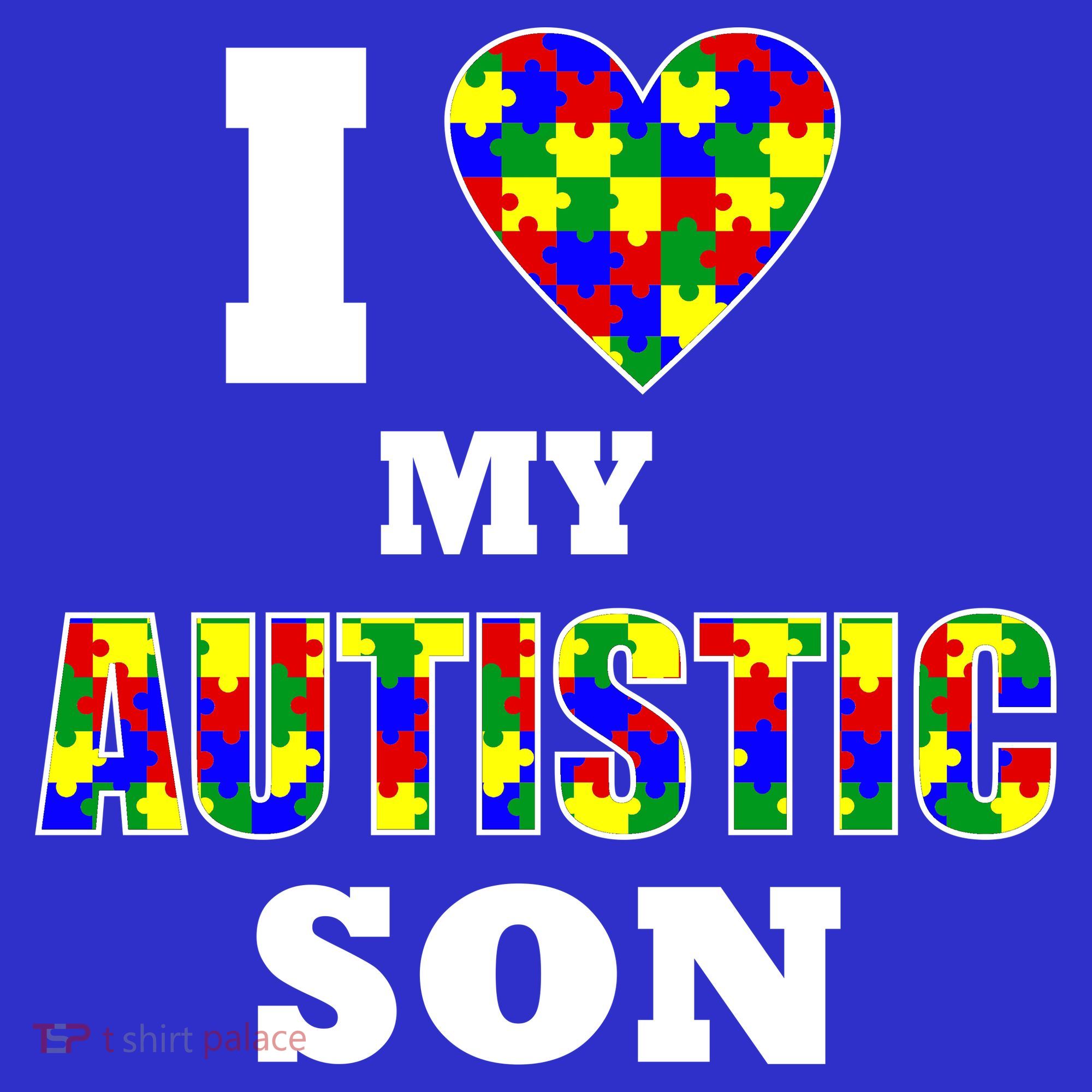 I Love My Autistic Son Autism Women's T-Shirt