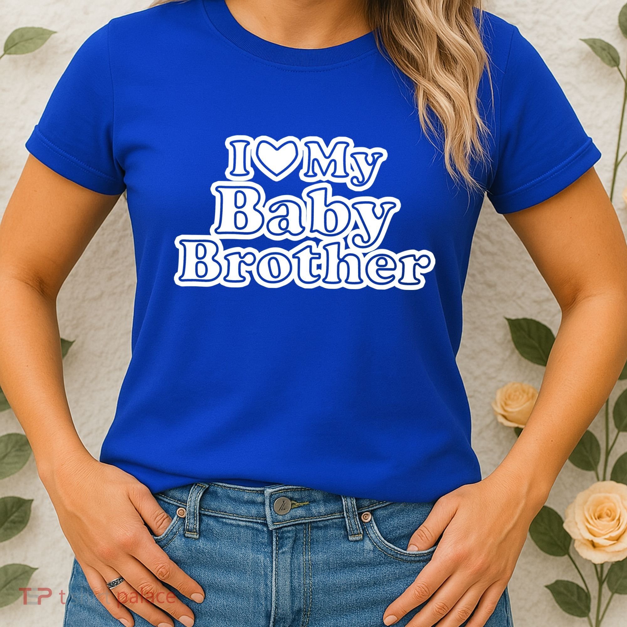 I Love My Baby Brother Women's T-Shirt