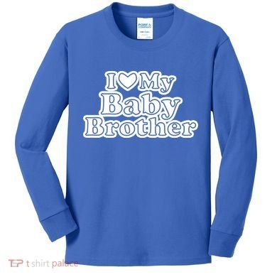 I Love My Baby Brother Kids Long Sleeve Shirt