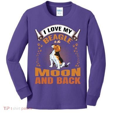 I Love My Beagle To The Moon and Back Kids Long Sleeve Shirt