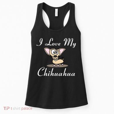 I Love My Chihuahua Women's Tank Top