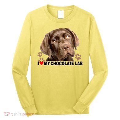 I Love My Chocolate Lab Long Sleeve Shirt