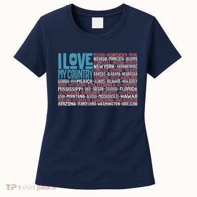 I Love My Country USA State Flag Women's T-Shirt