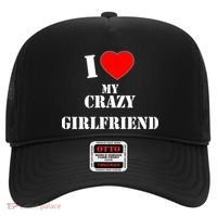 I Love My Crazy Girlfriend Hat thumb 0
