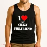 I Love My Crazy Girlfriend Tank Top thumb 3
