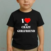 I Love My Crazy Girlfriend Toddler T-Shirt thumb 2