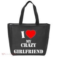 I Love My Crazy Girlfriend Tote Bag thumb 0