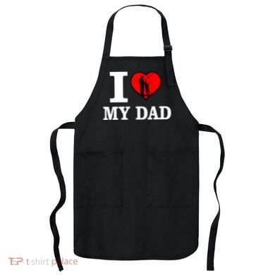 I Love My Dad Heart Apron
