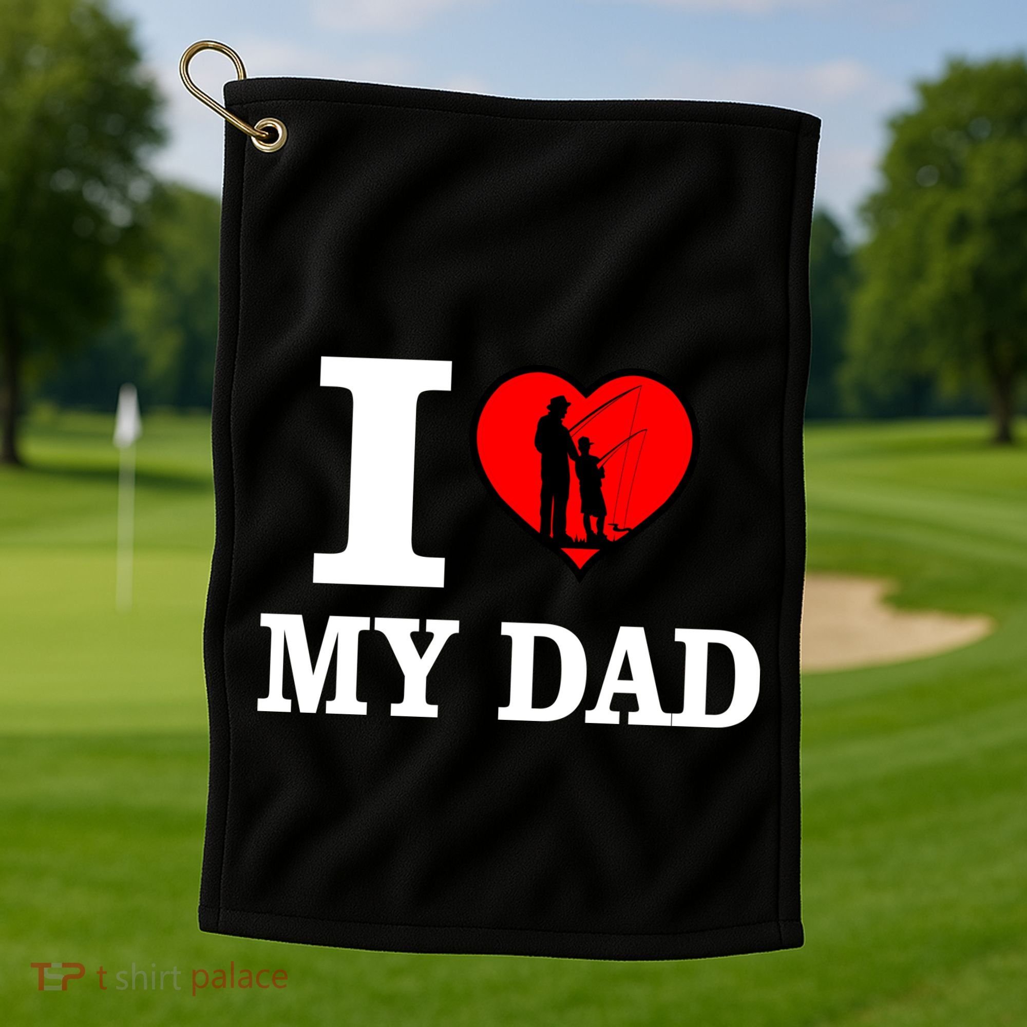 I Love My Dad Heart Golf Towel