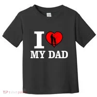 I Love My Dad Heart Toddler T-Shirt thumb 0