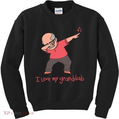 I Love My Granddab Kids Sweatshirt