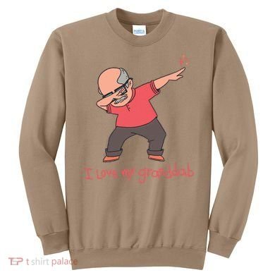 I Love My Granddab Sweatshirt
