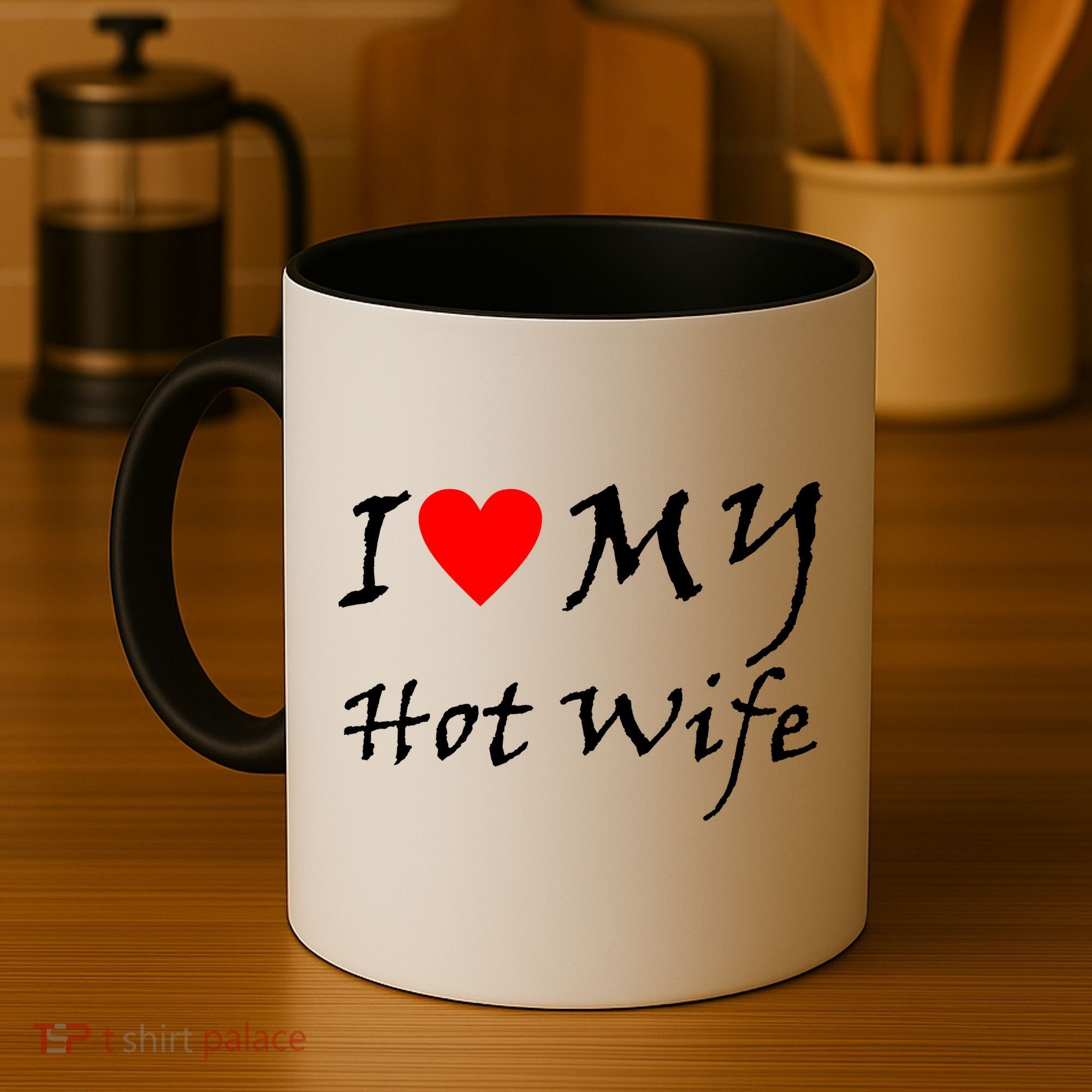 I Love My Hot Wife Coffee Mug
