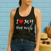 I Love My Hot Wife Women's Tank Top thumb 2