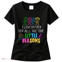 I Love My Job For All The Time Little Reasons Women's T-Shirt thumb 0