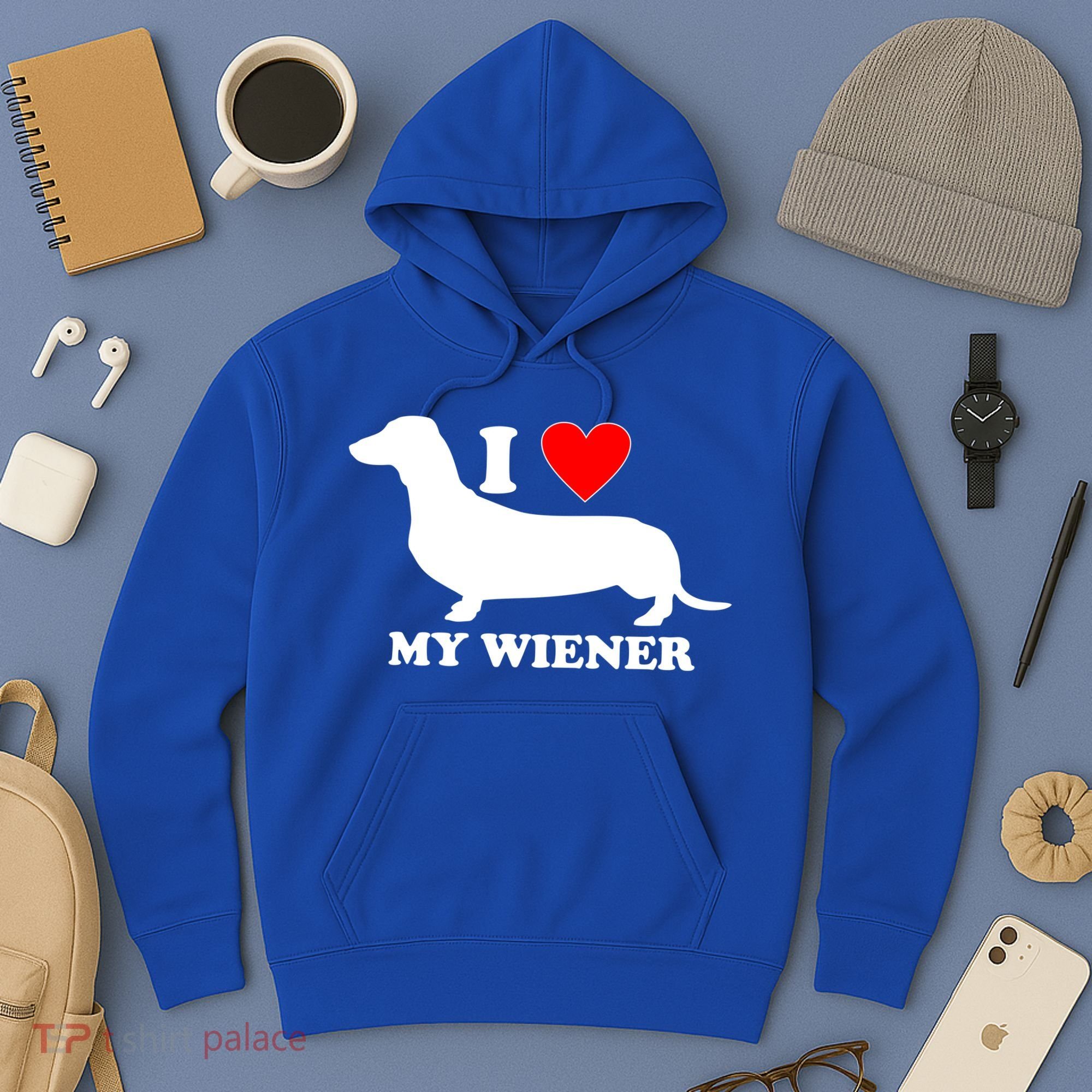 I Love My Wiener Hoodie
