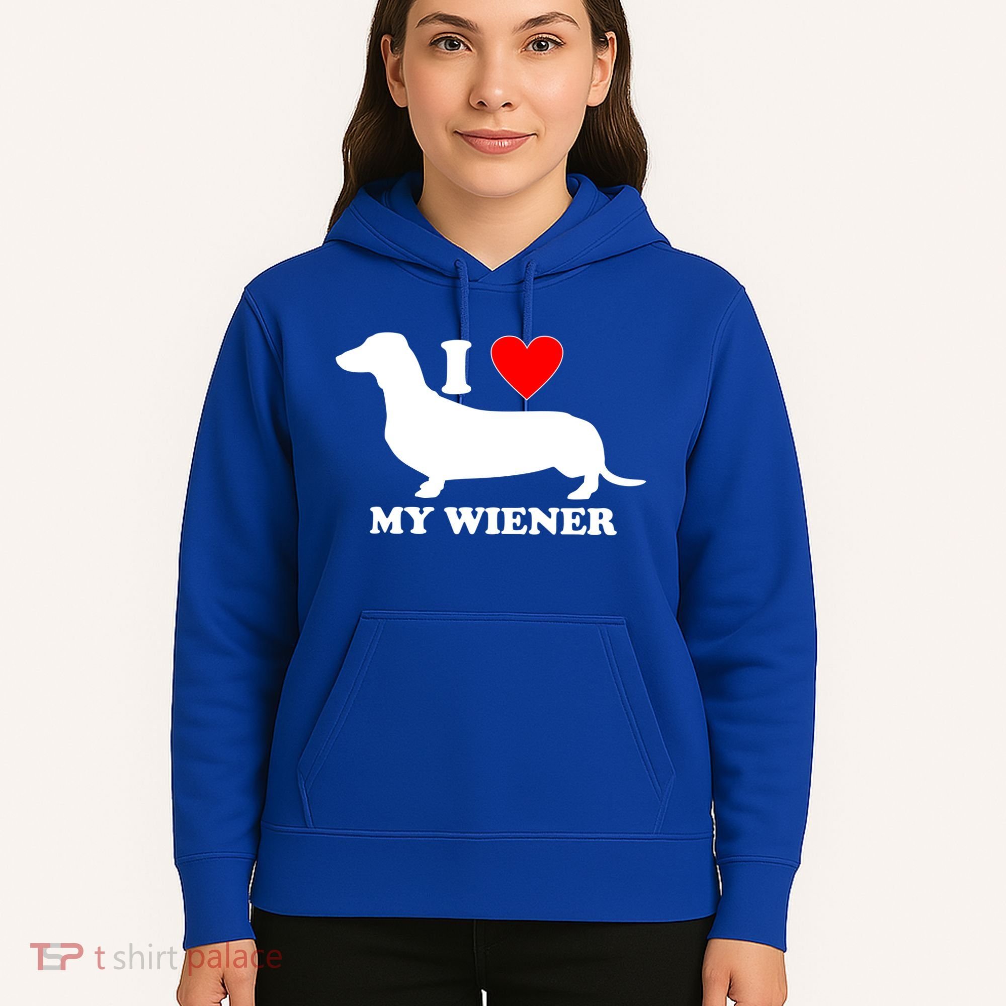 I Love My Wiener Hoodie