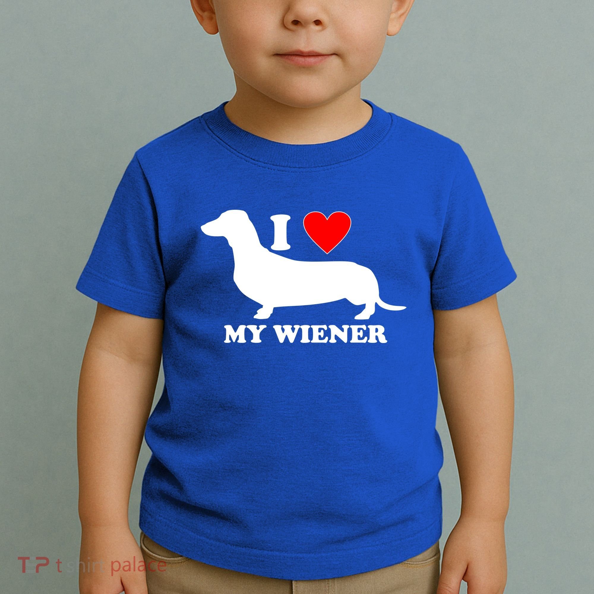 I Love My Wiener Toddler T-Shirt