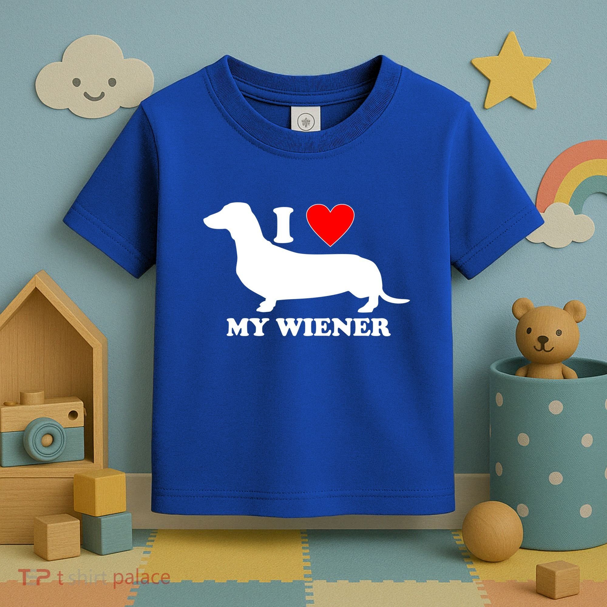 I Love My Wiener Toddler T-Shirt
