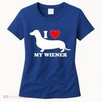 I Love My Wiener Women's T-Shirt thumb 0