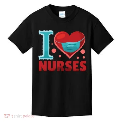 I Love Nurses Kids T-Shirt